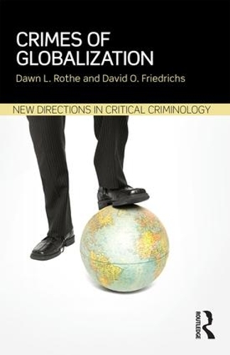 Бумажная книга «Crimes of Globalization», авторов Дэвид Фридрихс, Доун Роте - фото №1