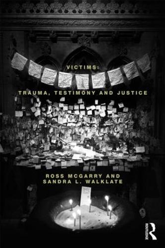 Бумажная книга «Victims: Trauma, testimony and justice», авторов Росс МакГарри, Сандра Уолклейт - фото №1