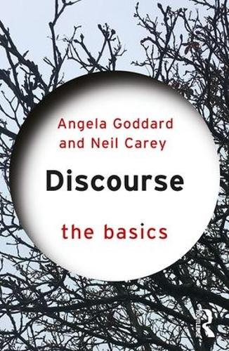 [object Object] «Discourse: The Basics», авторів Анжела Годдард, Ніл Кері - фото №1