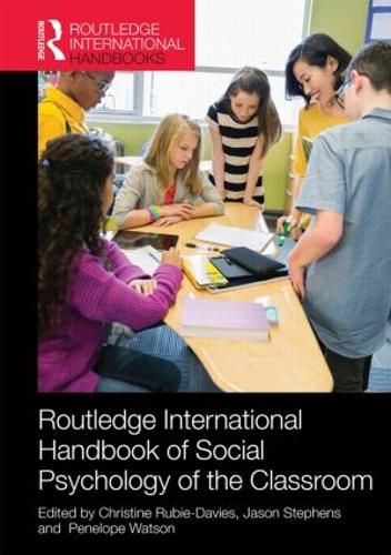 Бумажная книга «Routledge International Handbook of Social Psychology of the Classroom» - фото №1