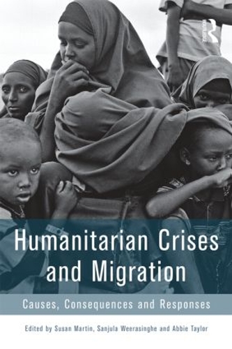 Паперова книга «Humanitarian Crises and Migration: Causes, Consequences and Responses» - фото №1