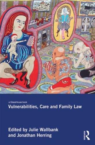 Бумажная книга «Vulnerabilities, Care and Family Law» - фото №1