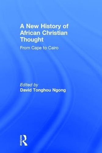 Паперова книга «A New History of African Christian Thought: From Cape to Cairo» - фото №1