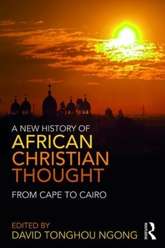 Паперова книга «A New History of African Christian Thought: From Cape to Cairo» - фото №1