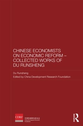 Бумажная книга «Chinese Economists on Economic Reform - Collected Works of Du Runsheng», автор Ду Руншэн - фото №1