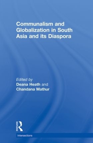 Бумажная книга «Communalism and Globalization in South Asia and its Diaspora» - фото №1
