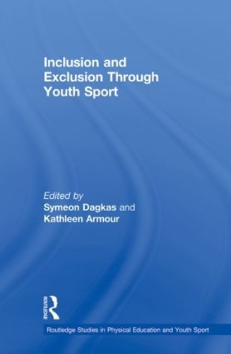 Бумажная книга «Inclusion and Exclusion Through Youth Sport» - фото №1