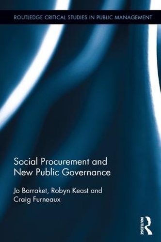 Бумажная книга «Social Procurement and New Public Governance», авторов Крейг Фурно, Жозефина Барракет, Робин Кист - фото №1