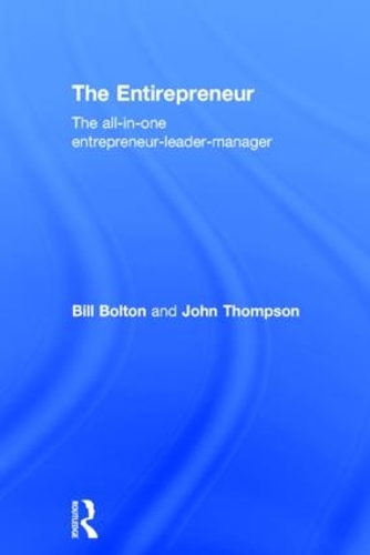 Бумажная книга «The Entirepreneur: The All-In-One Entrepreneur-Leader-Manager», авторов Билл Болтон, Джон Томпсон - фото №1