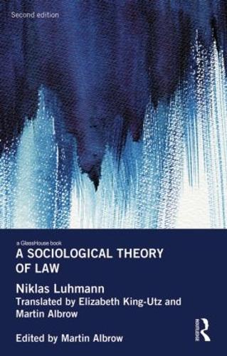 Бумажная книга «A Sociological Theory of Law», автор Никлас Луман - фото №1