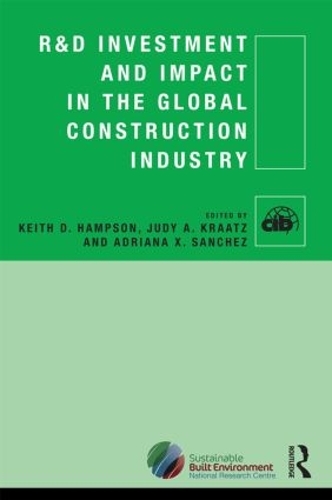 Бумажная книга «R&D Investment and Impact in the Global Construction Industry» - фото №1