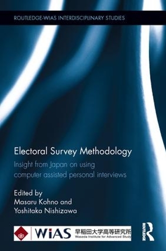 Бумажная книга «Electoral Survey Methodology: Insight from Japan on using computer assisted personal interviews» - фото №1