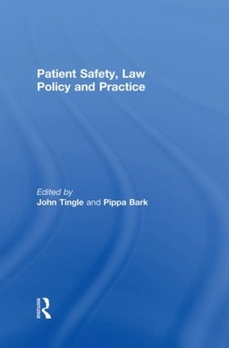 Паперова книга «Patient Safety, Law Policy and Practice» - фото №1