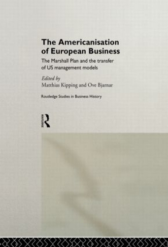 Паперова книга «The Americanisation of European Business» - фото №1