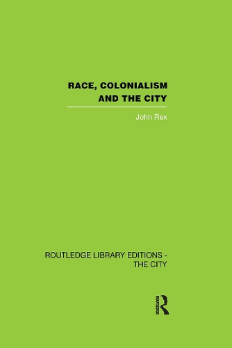 Бумажная книга «Race, Colonialism and the City», автор Джон Рекс - фото №1