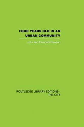Бумажная книга «Four years Old in an Urban Community», авторов Элизабет Ньюсон, Джон Ньюсон - фото №1