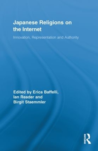 Бумажная книга «Japanese Religions on the Internet: Innovation, Representation, and Authority» - фото №1