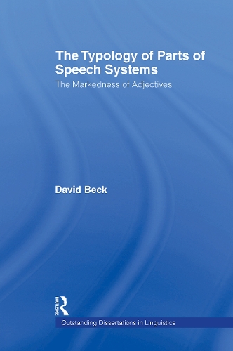 Бумажная книга «The Typology of Parts of Speech Systems: The Markedness of Adjectives», автор Дэвид Бек - фото №1