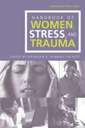 Паперова книга «Handbook of Women, Stress and Trauma» - фото №1