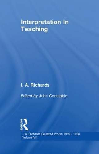 Паперова книга «Interpretation In Teaching V 8», авторів І. А. Річардс, Джон Констебл - фото №1