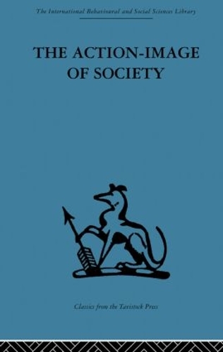 Бумажная книга «The Action-Image of Society on Cultural Politicization» - фото №1