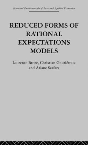 Бумажная книга «Reduced Forms of Rational Expectations Models», авторов А. Сафарз, К. Гурьеро, Л. Броуз - фото №1