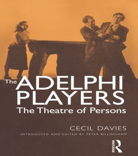 Паперова книга «The Adelphi Players: The Theatre of Persons», автор Сесіл Девіс - фото №1