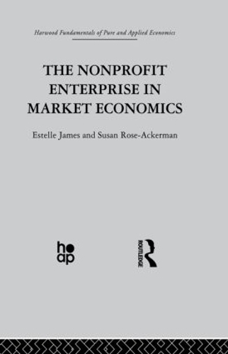 Паперова книга «The Non-profit Enterprise in Market Economics», авторів Е. Джеймс, С. Роуз-Акерман - фото №1