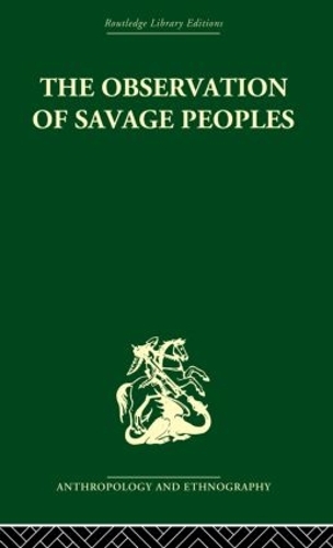 Паперова книга «The Observation of Savage Peoples», автор Джозеф-Марі Дегерандо - фото №1