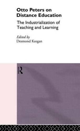 Паперова книга «Otto Peters on Distance Education: The Industrialization of Teaching and Learning» - фото №1
