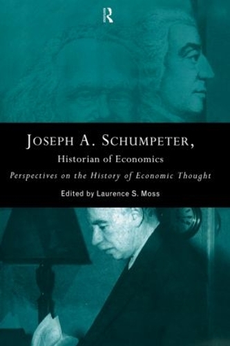 Бумажная книга «Joseph A. Schumpeter: Historian of Economics: Perspectives on the History of Economic Thought» - фото №1