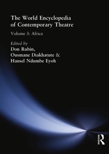 Бумажная книга «World Encyclopedia of Contemporary Theatre: Volume 3: Africa» - фото №1