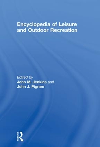 Паперова книга «Encyclopedia of Leisure and Outdoor Recreation» - фото №1
