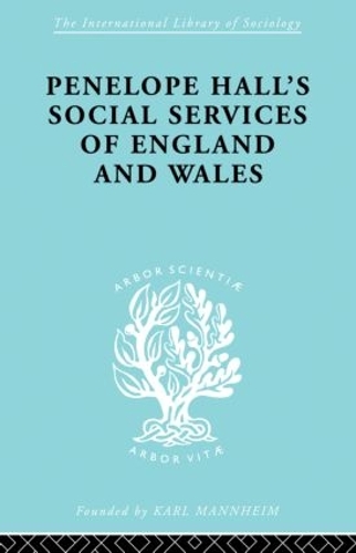 Бумажная книга «Penelope Hall's Social Services of England and Wales» - фото №1