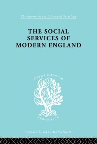 Паперова книга «The Social Services of Modern England», автор М. Пенелопа Холл - фото №1