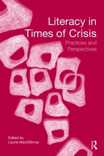 Бумажная книга «Literacy in Times of Crisis: Practices and Perspectives» - фото №1