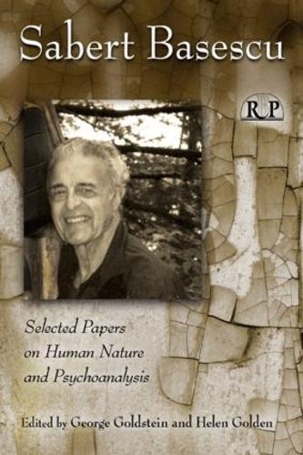 Бумажная книга «Sabert Basescu: Selected Papers on Human Nature and Psychoanalysis» - фото №1