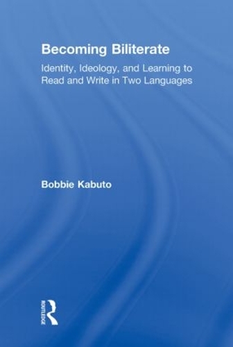 Бумажная книга «Becoming Biliterate: Identity, Ideology, and Learning to Read and Write in Two Languages», автор Джордж Л. Кэмпбелл - фото №1