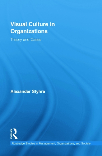 Бумажная книга «Visual Culture in Organizations: Theory and Cases», автор Александр Штир - фото №1