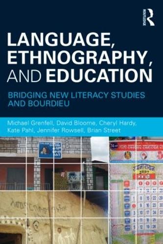 Бумажная книга «Language, Ethnography, and Education: Bridging New Literacy Studies and Bourdieu», авторов Брайан В. Стрит, Шерил Харди, Дэвид Блум, Дженнифер Роуселл, Кейт Пал, Майкл Гренфелл - фото №1