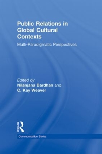 Бумажная книга «Public Relations in Global Cultural Contexts: Multi-paradigmatic Perspectives» - фото №1