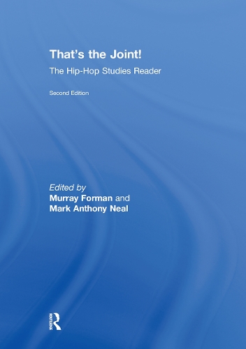 Бумажная книга «That's the Joint!: The Hip-Hop Studies Reader» - фото №1