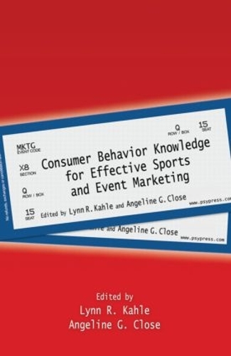 Бумажная книга «Consumer Behavior Knowledge for Effective Sports and Event Marketing» - фото №1