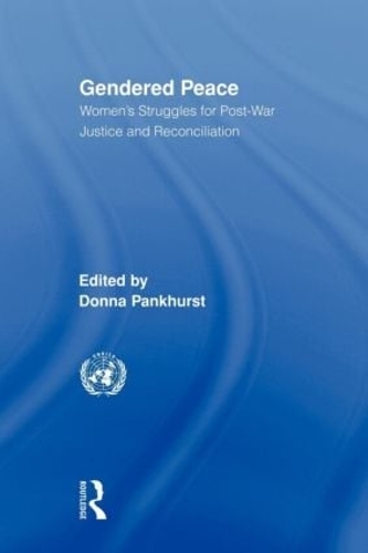 Паперова книга «Gendered Peace: Women's Struggles for Post-War Justice and Reconciliation» - фото №1