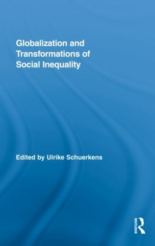 Бумажная книга «Globalization and Transformations of Social Inequality» - фото №1
