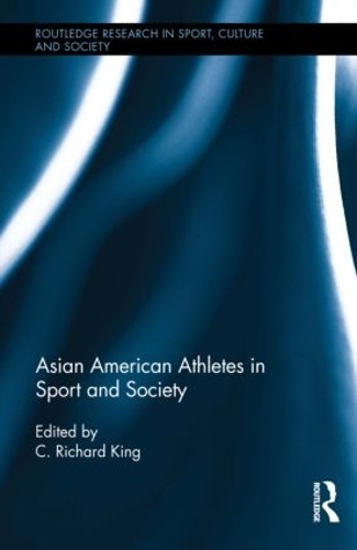 Паперова книга «Asian American Athletes in Sport and Society» - фото №1