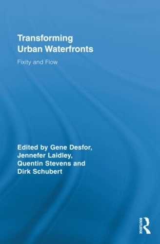 Паперова книга «Transforming Urban Waterfronts: Fixity and Flow» - фото №1