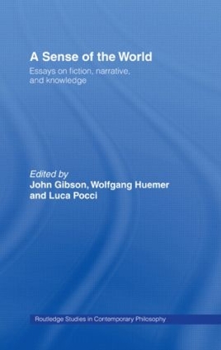 Бумажная книга «A Sense of the World: Essays on Fiction, Narrative, and Knowledge» - фото №1