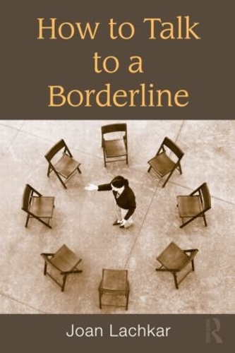 Паперова книга «How to Talk to a Borderline», автор Джоан Лачкар - фото №1