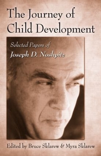 Бумажная книга «The Journey of Child Development: Selected Papers of Joseph D. Noshpitz» - фото №1